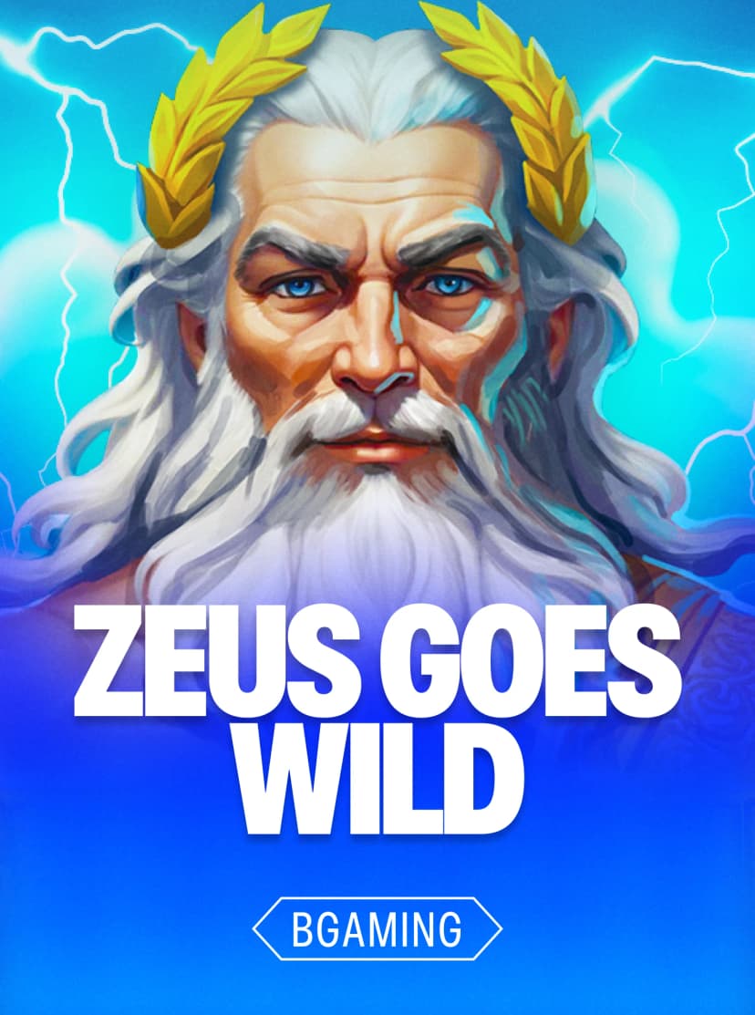 Zeus Goes Wild